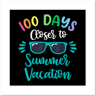 100 Days Of School Teacher Kids Summer Vacation Posters and Art